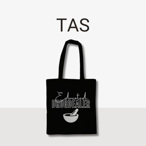Educated Drugdealer Tas