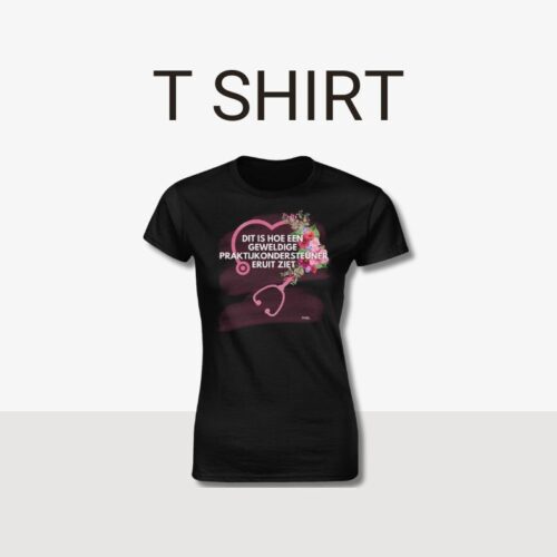 Praktijk ondersteuner geweldig t-shirt